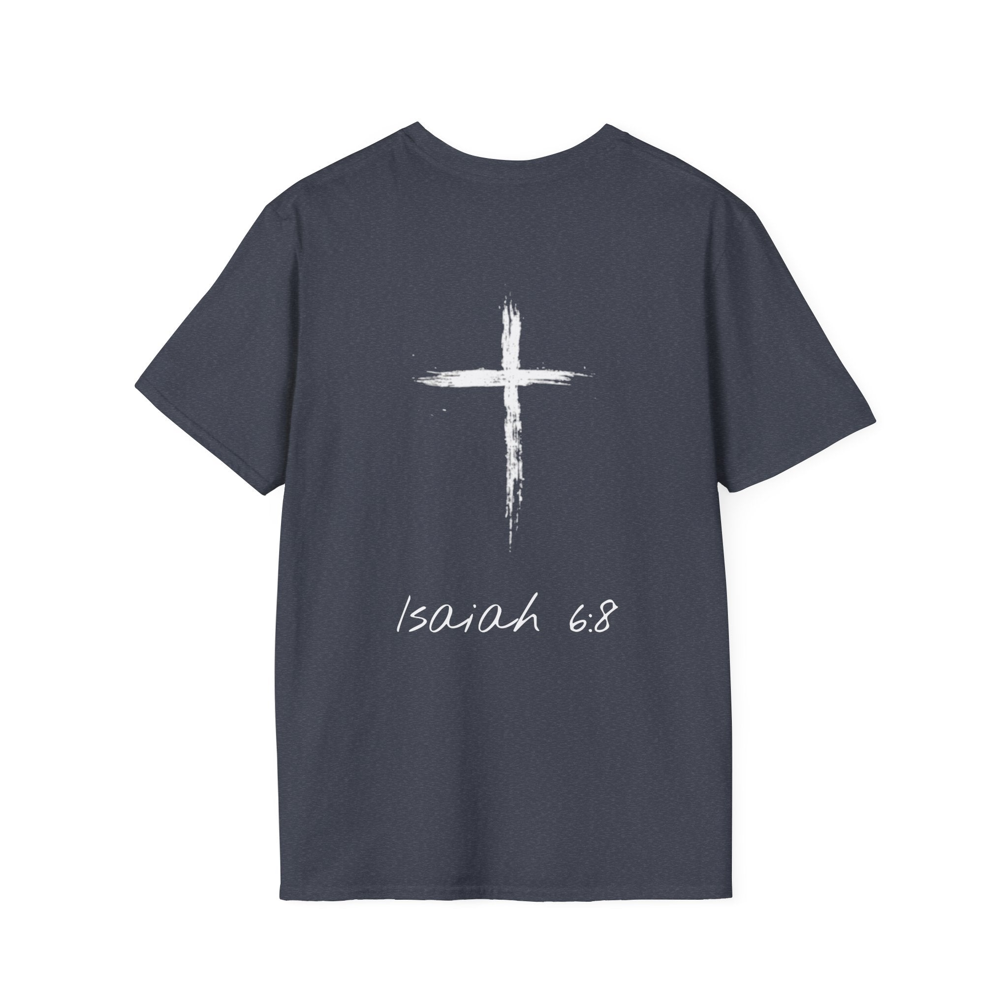"Here Am I" T-Shirt - White Letter