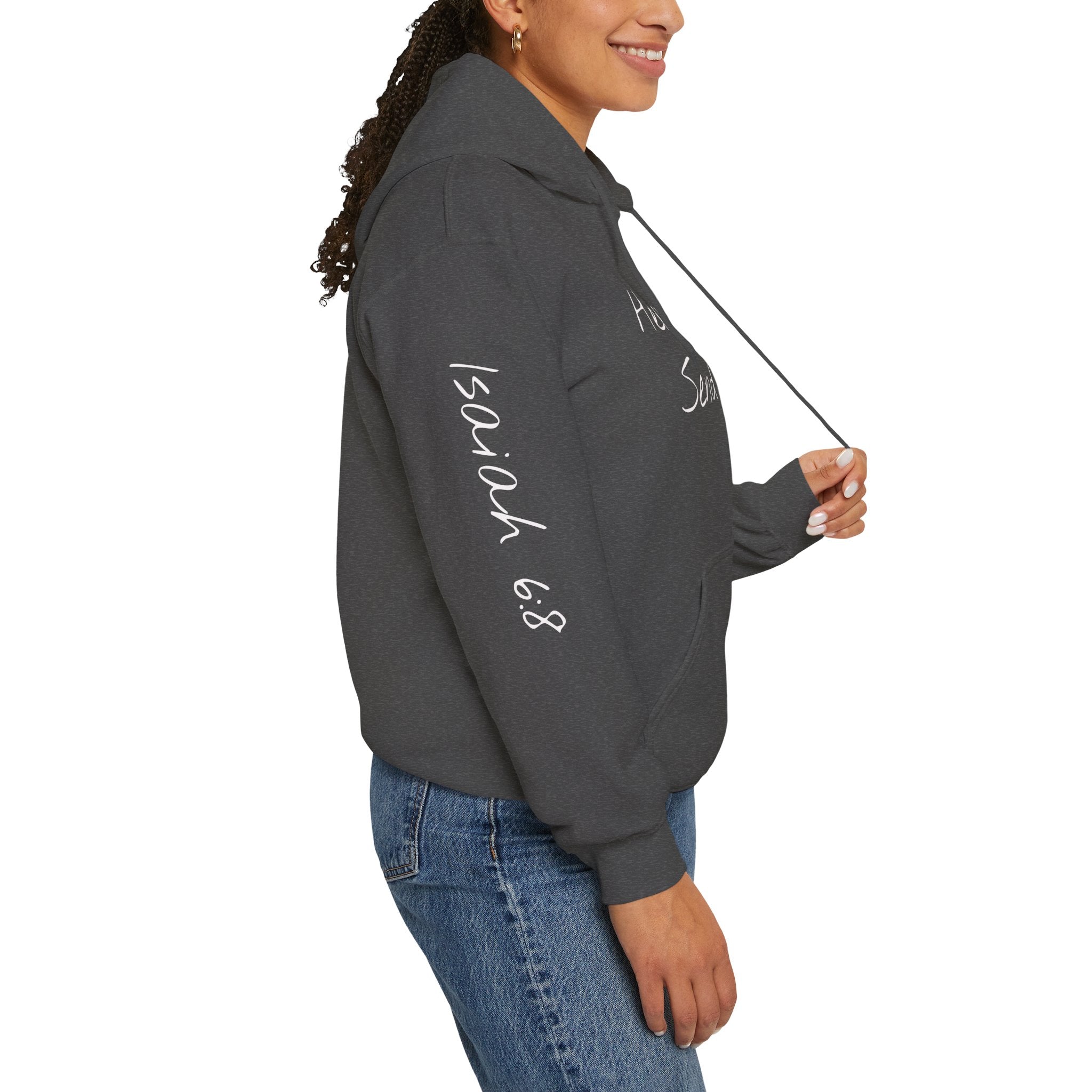 "Here Am I" Hoodie