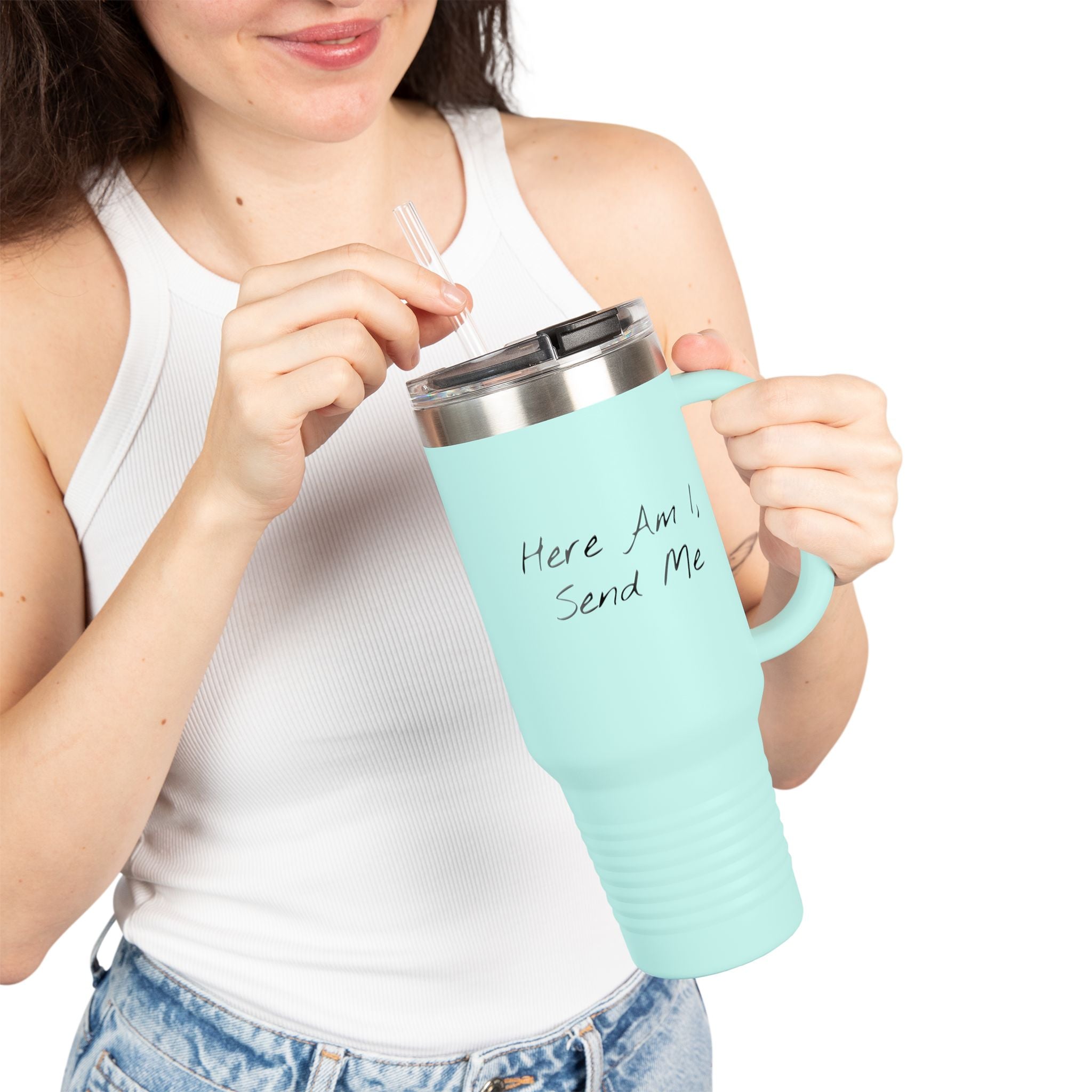 "Here Am I" Insulated Travel Mug - 40oz Cup