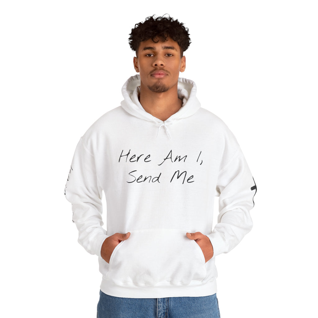 "Here Am I" Hoodie