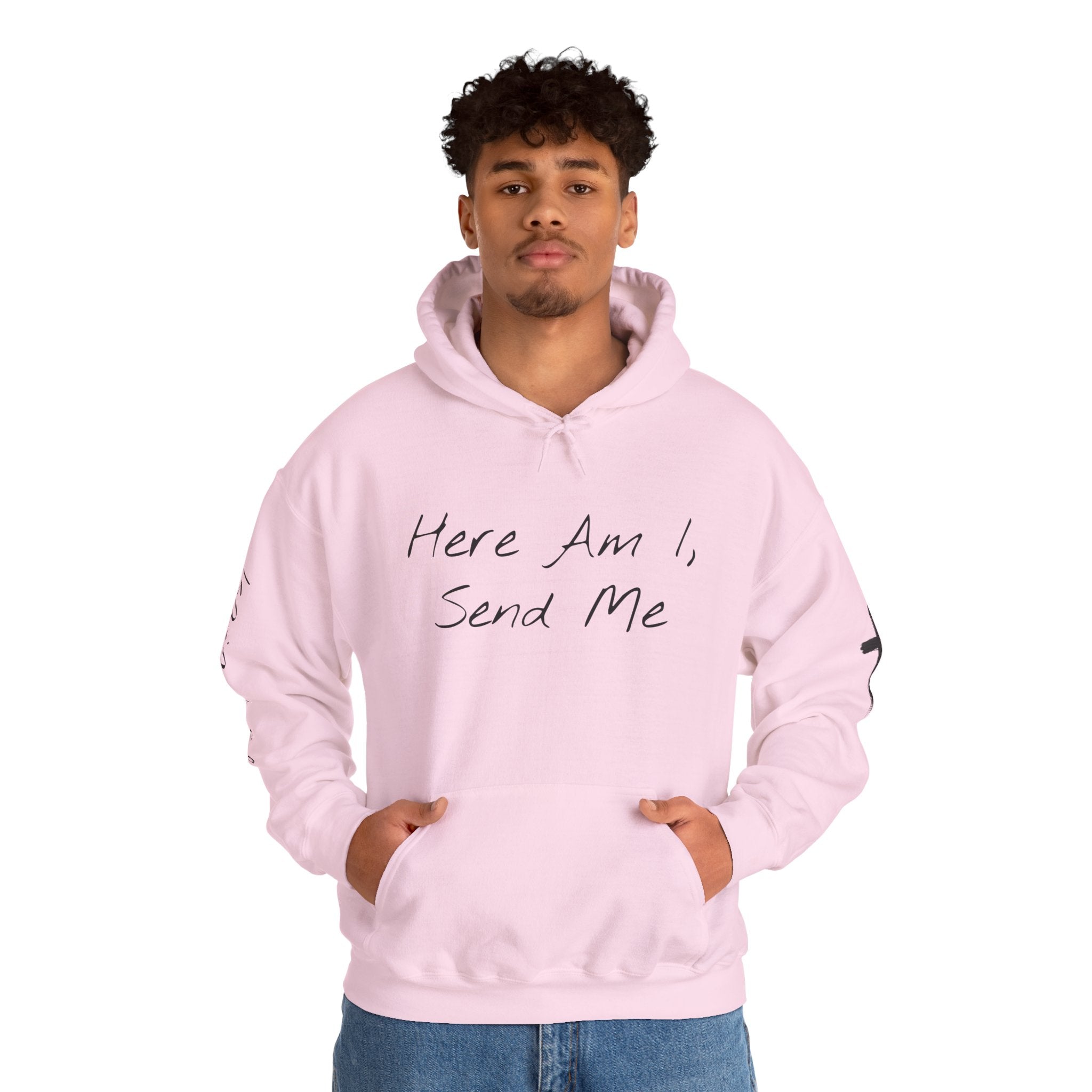 "Here Am I" Hoodie