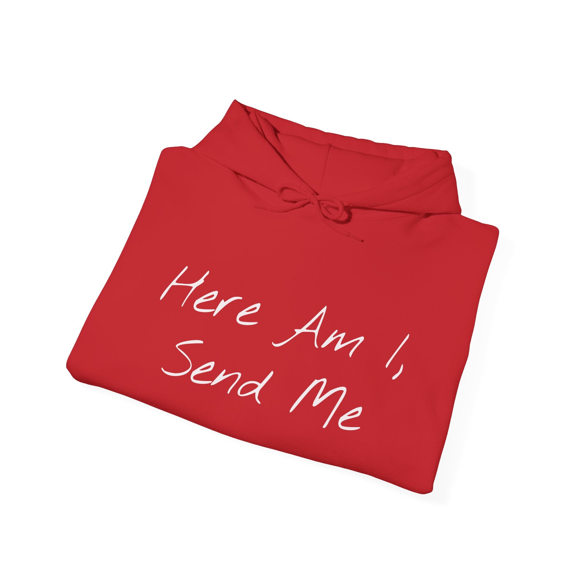 "Here Am I" Hoodie