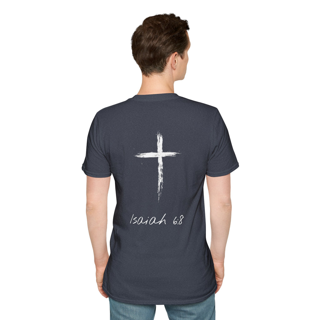 "Here Am I" T-Shirt - White Letter