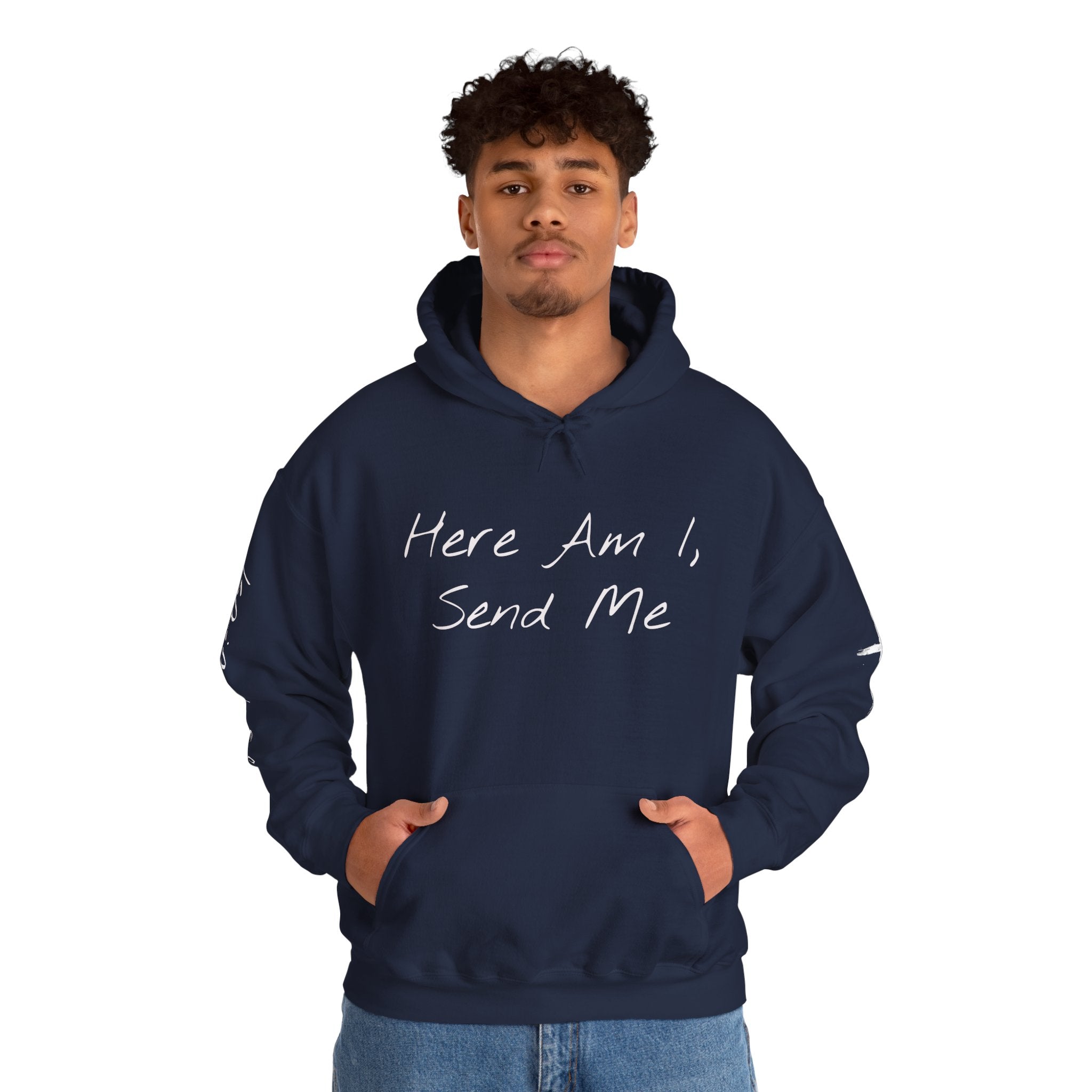 "Here Am I" Hoodie