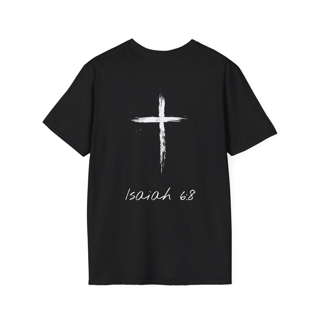 "Here Am I" T-Shirt - White Letter