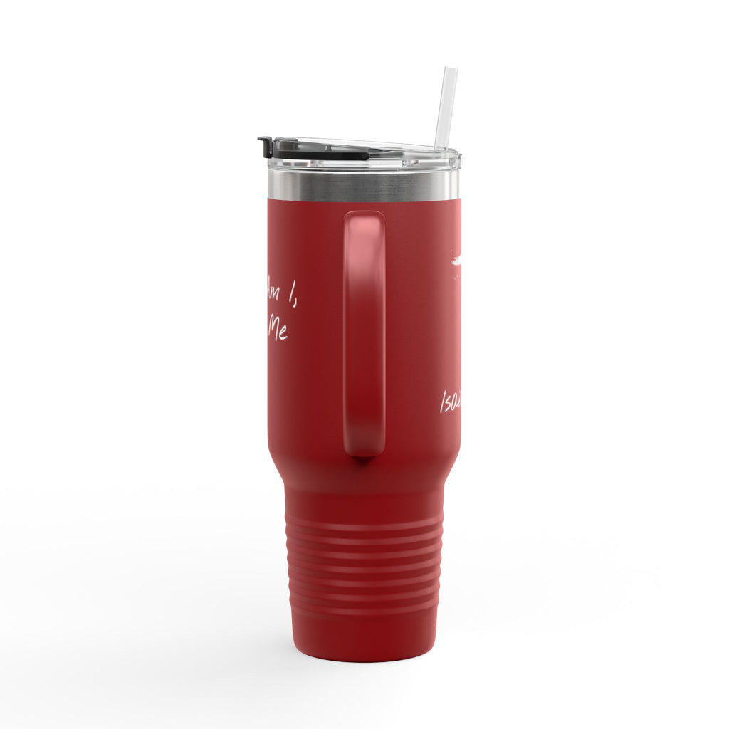 "Here Am I" Insulated Travel Mug - 40oz Cup