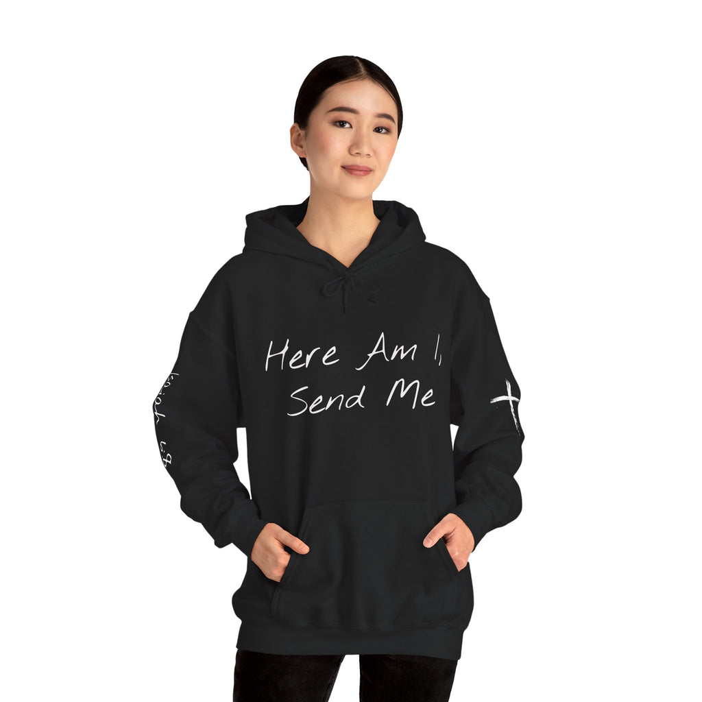 "Here Am I" Hoodie