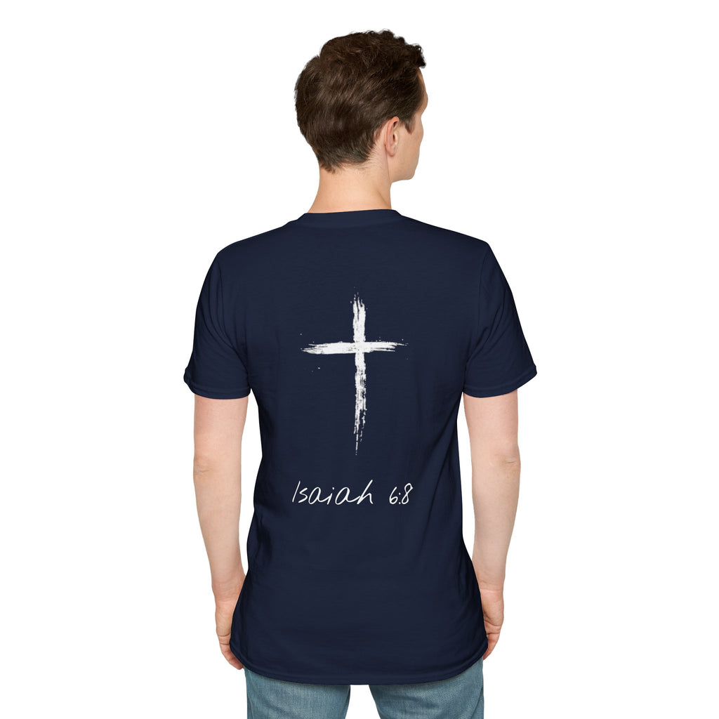 "Here Am I" T-Shirt - White Letter