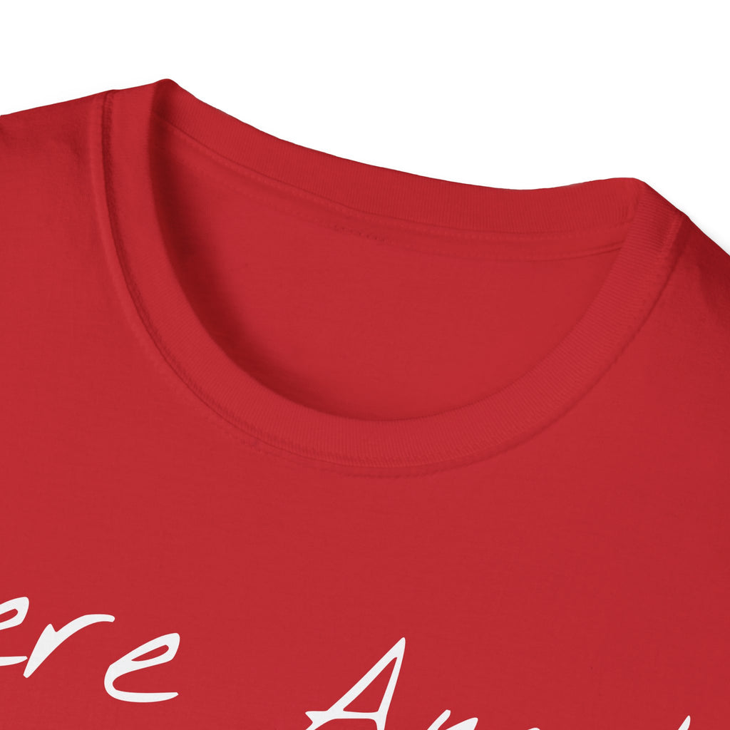 "Here Am I" T-Shirt - White Letter