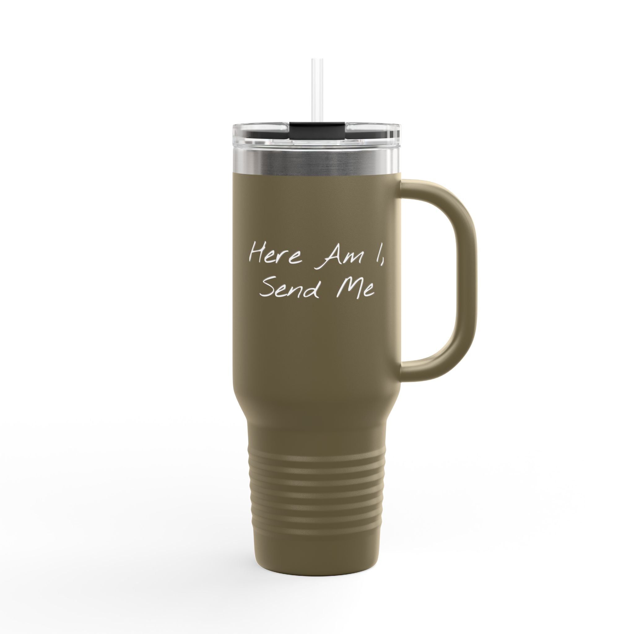 "Here Am I" Insulated Travel Mug - 40oz Cup