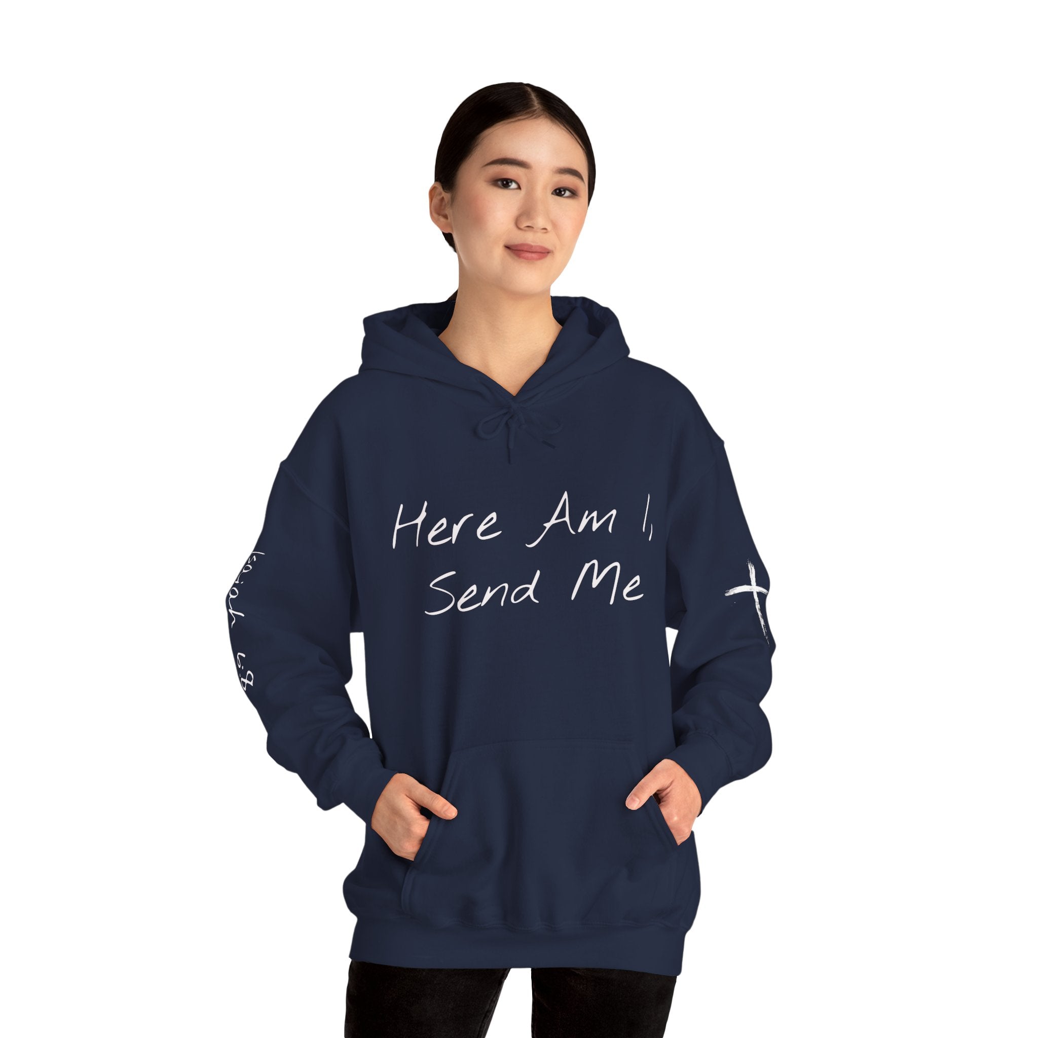"Here Am I" Hoodie