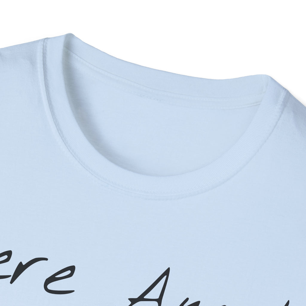 "Here Am I" T-Shirt - Black Letter