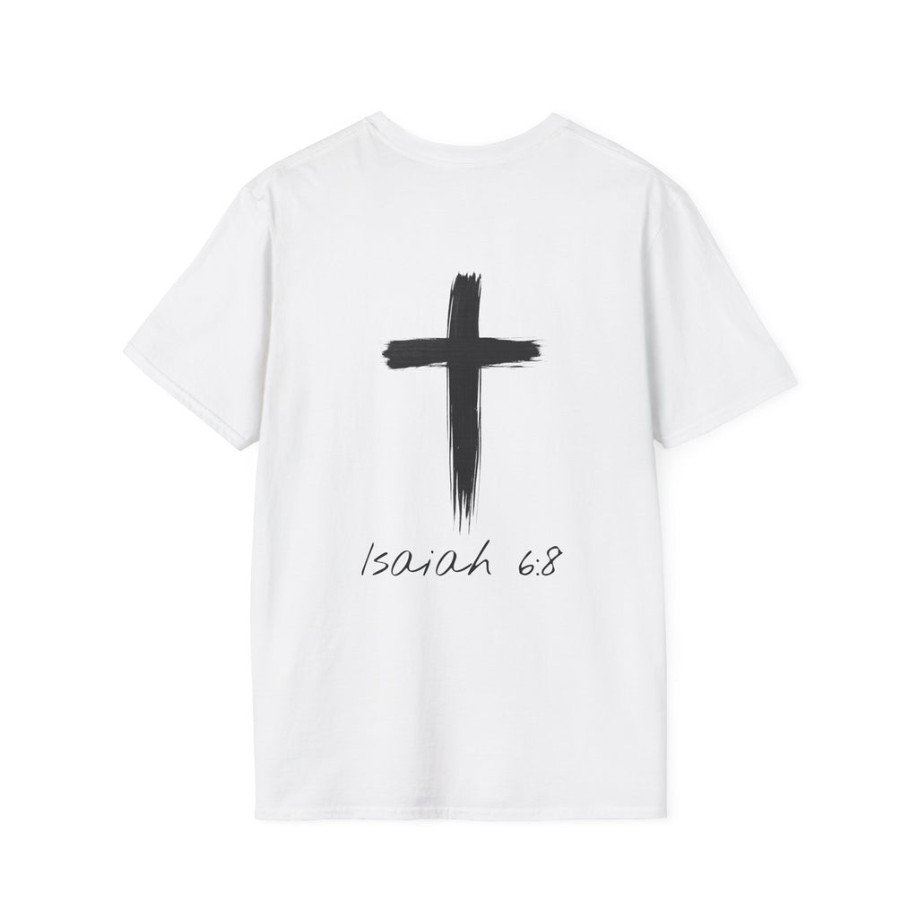 "Here Am I" T-Shirt - Black Letter
