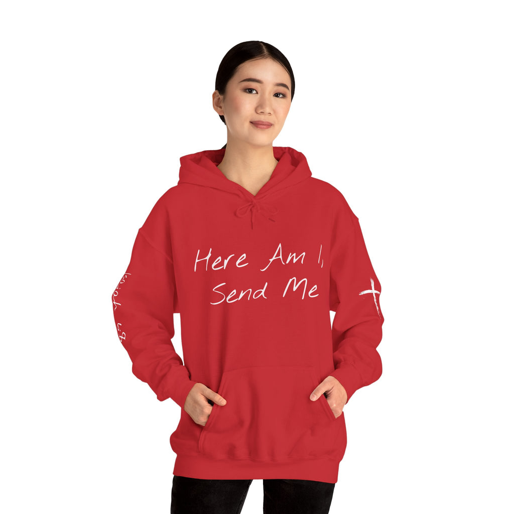 "Here Am I" Hoodie
