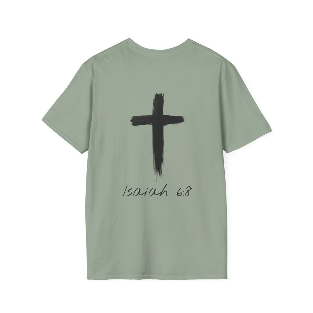 "Here Am I" T-Shirt - Black Letter