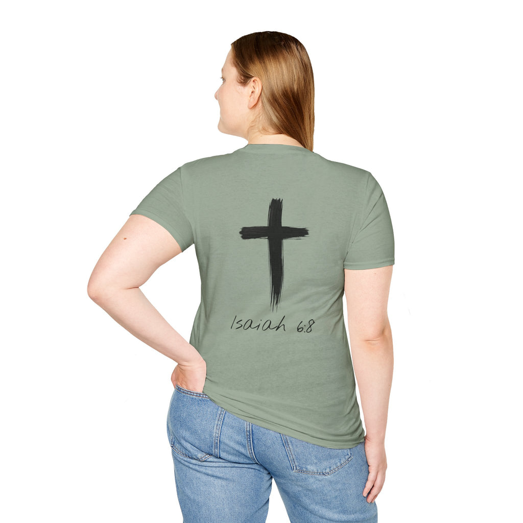 "Here Am I" T-Shirt - Black Letter