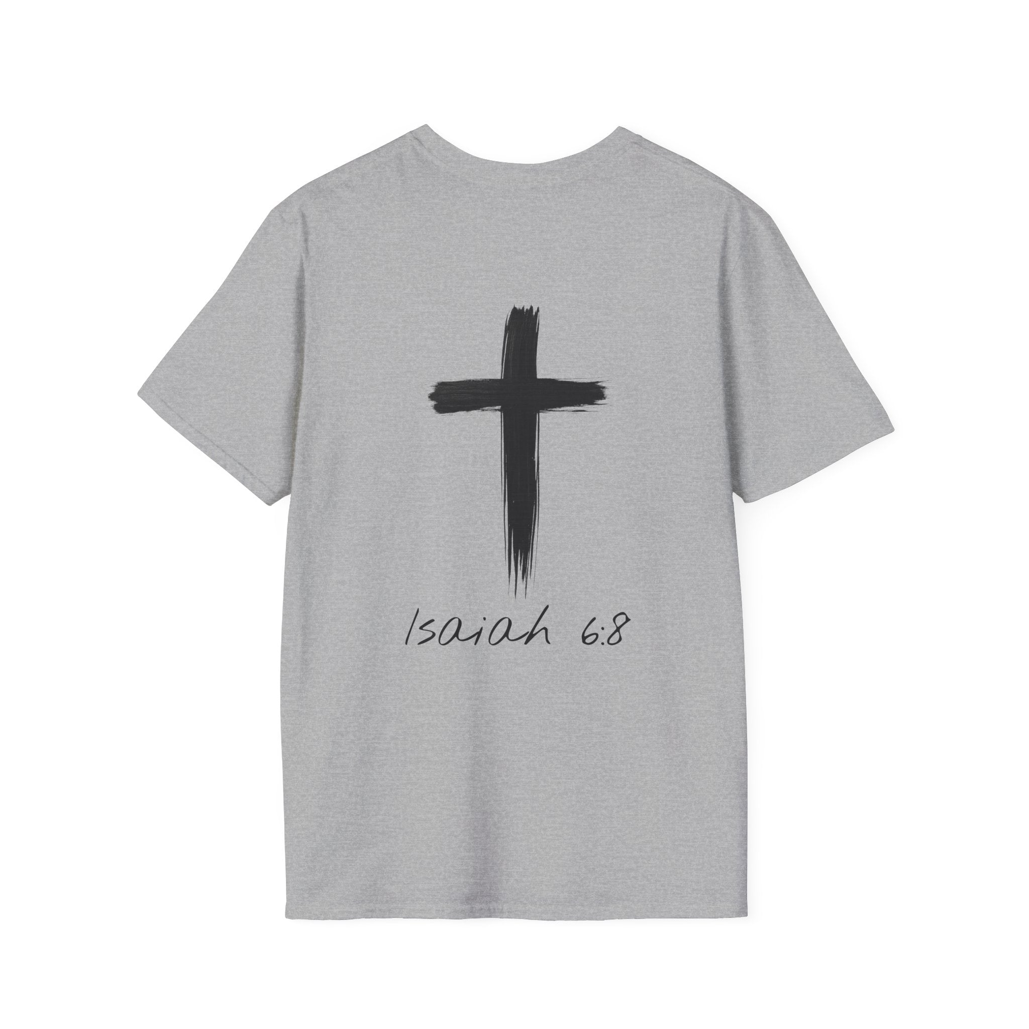 "Here Am I" T-Shirt - Black Letter