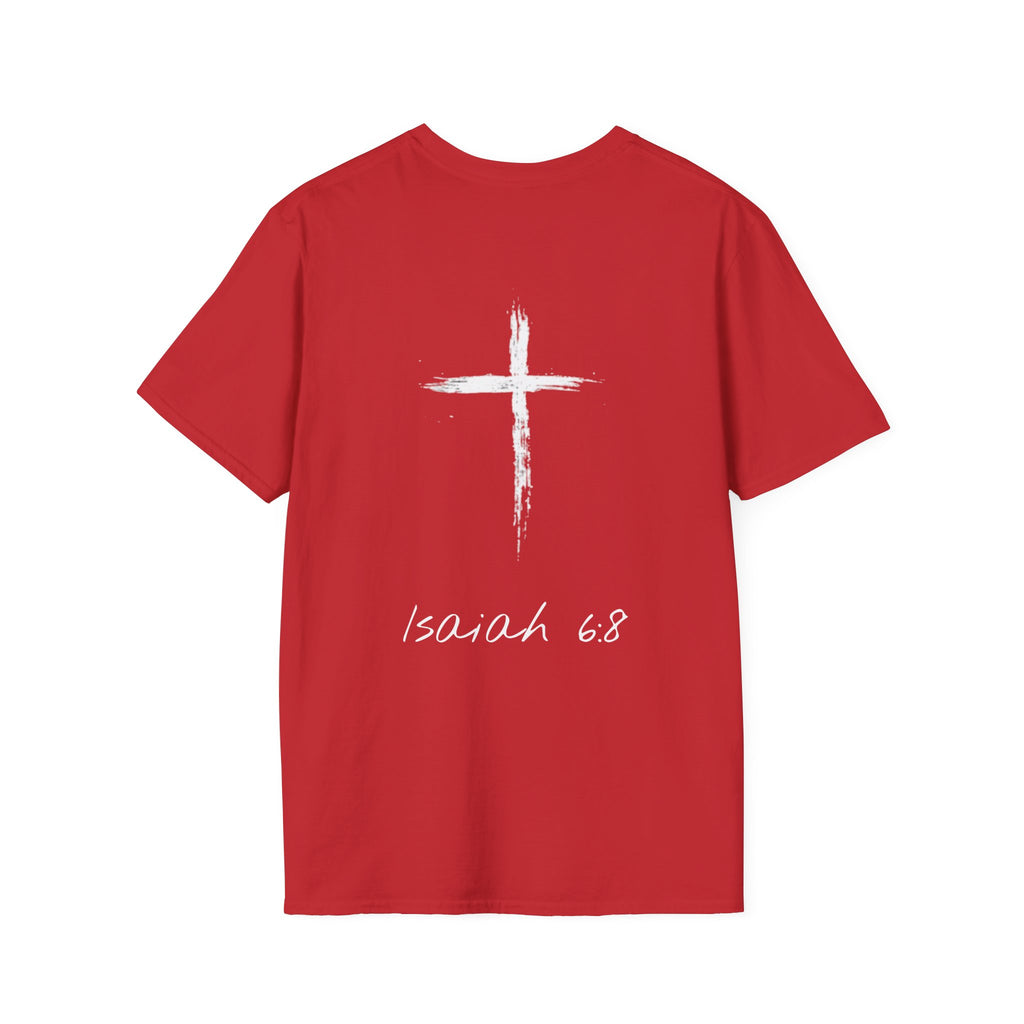 "Here Am I" T-Shirt - White Letter