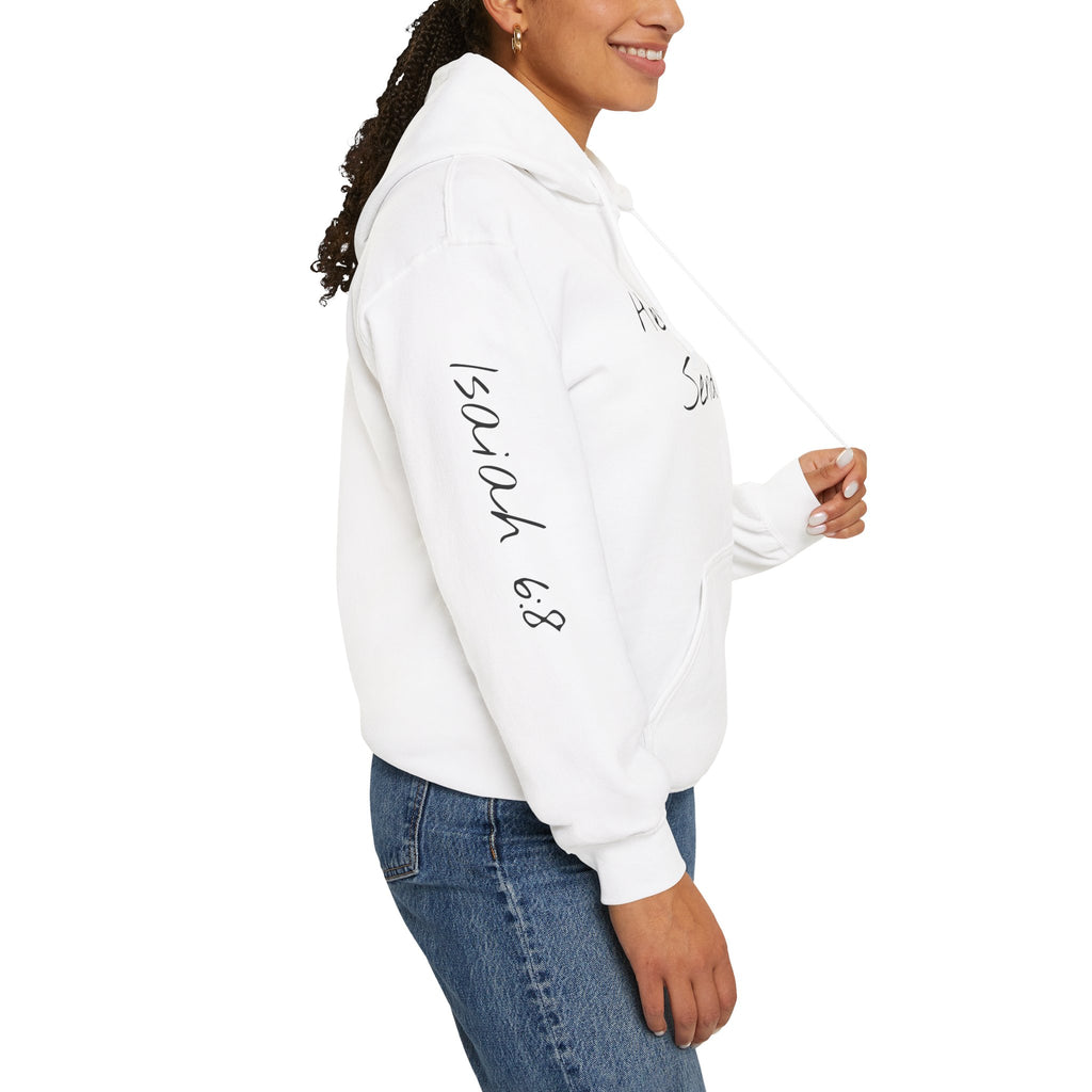 "Here Am I" Hoodie