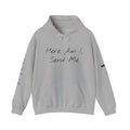"Here Am I" Hoodie