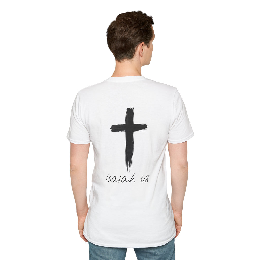 "Here Am I" T-Shirt - Black Letter