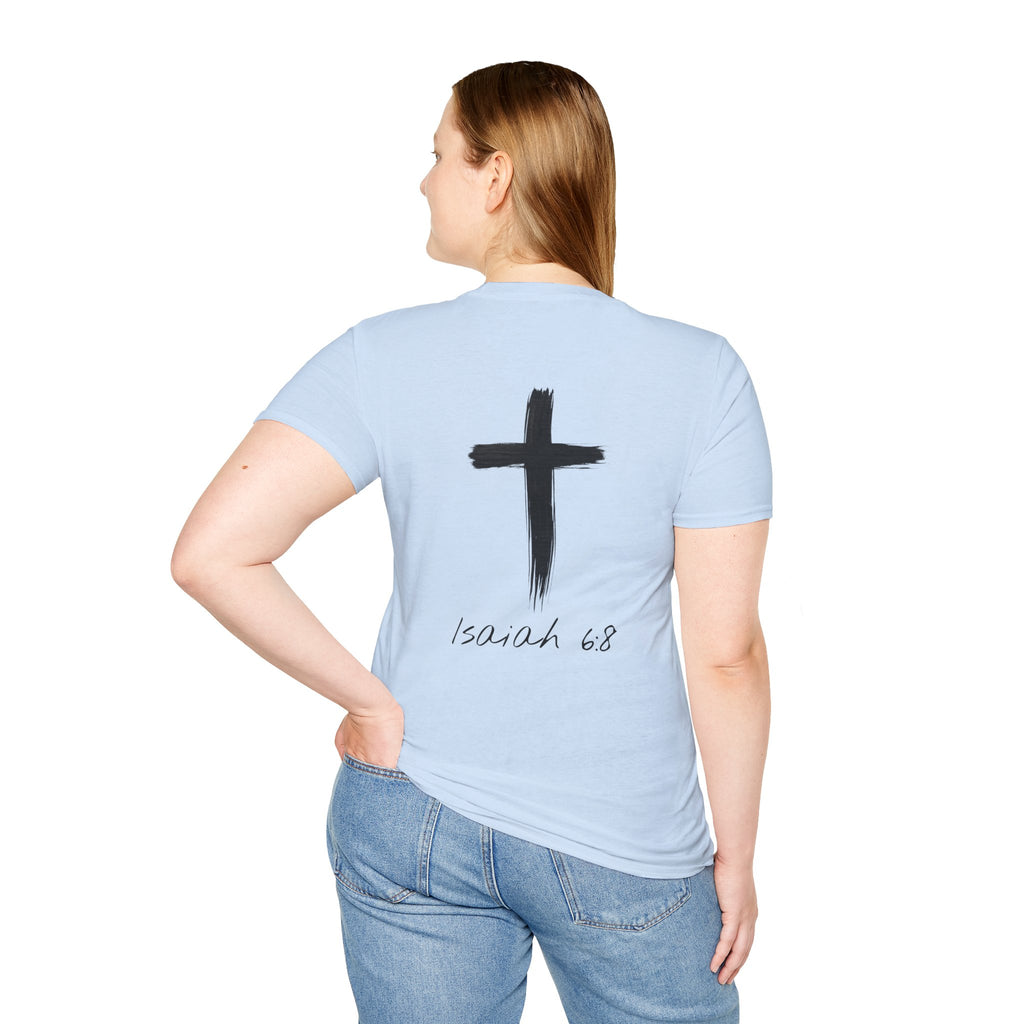 "Here Am I" T-Shirt - Black Letter