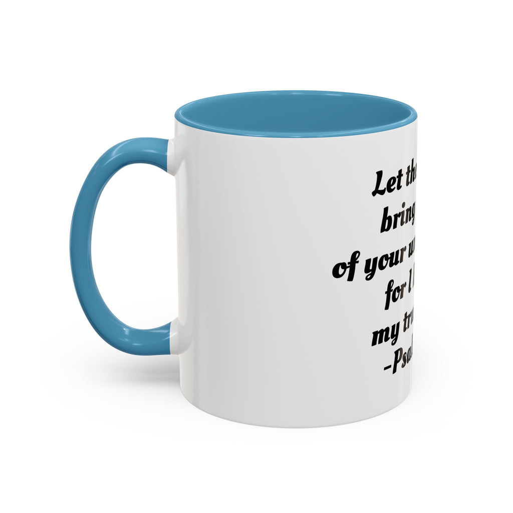 Inspirational Coffee Mug, Motivational Psalm 143:8 Quote, Perfect for Daily Inspiration, Gift for Friends, Housewarming, Religious