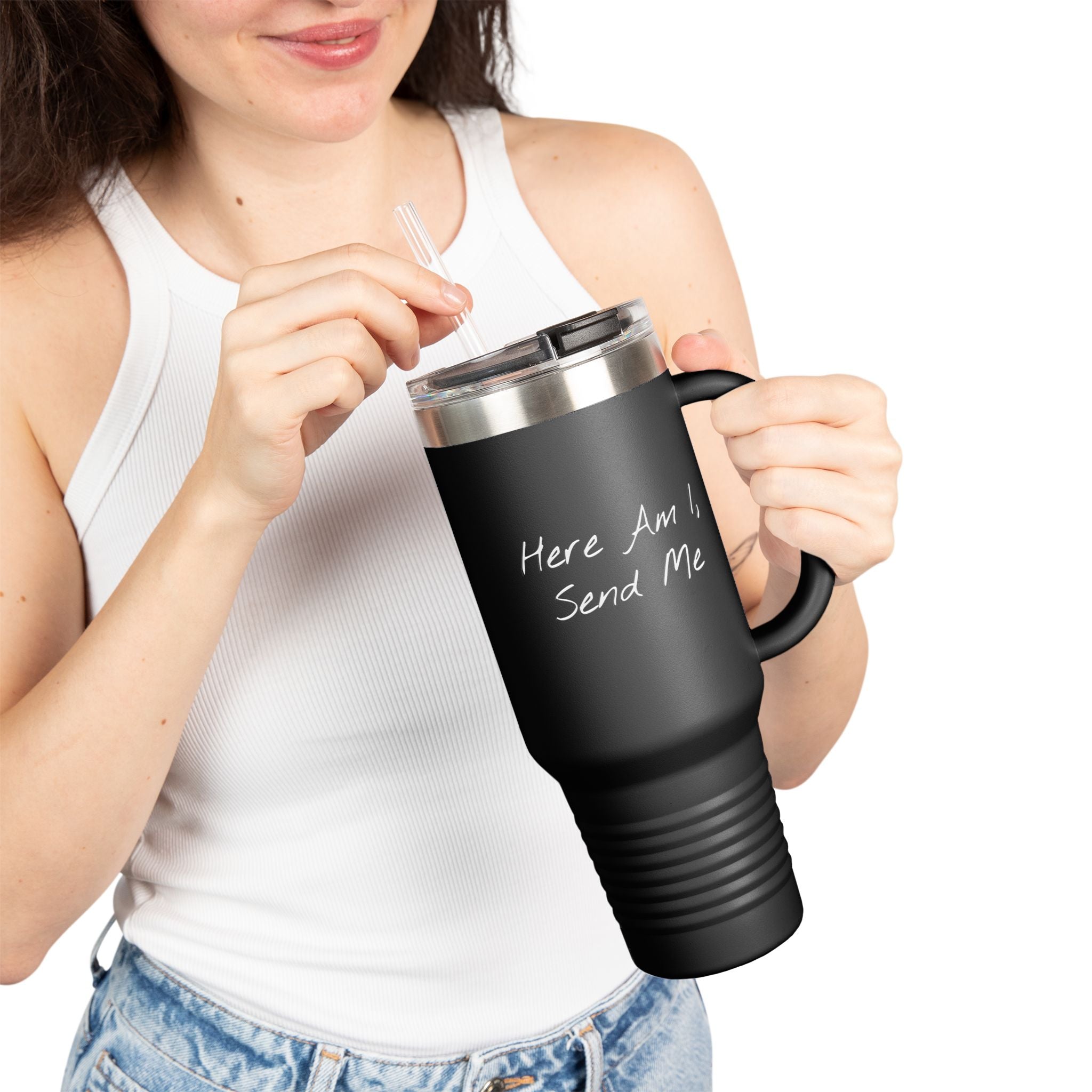 "Here Am I" Insulated Travel Mug - 40oz Cup