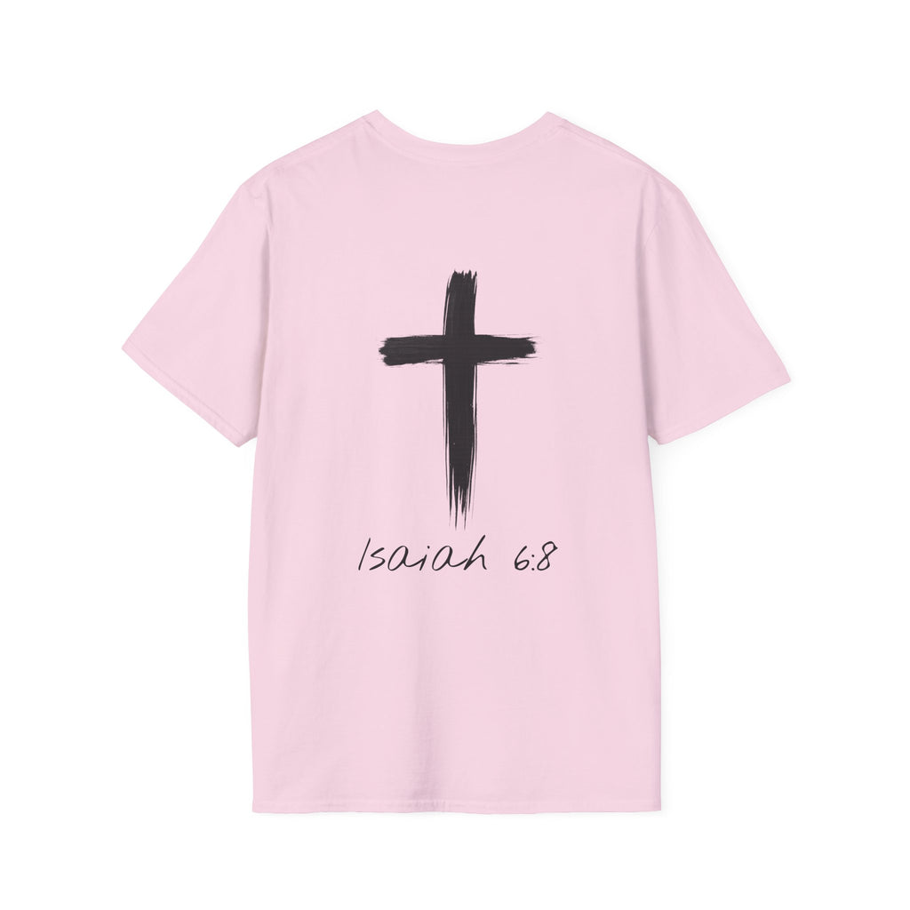 "Here Am I" T-Shirt - Black Letter
