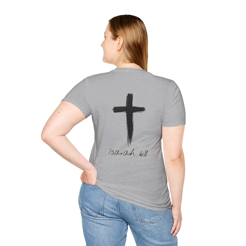 "Here Am I" T-Shirt - Black Letter