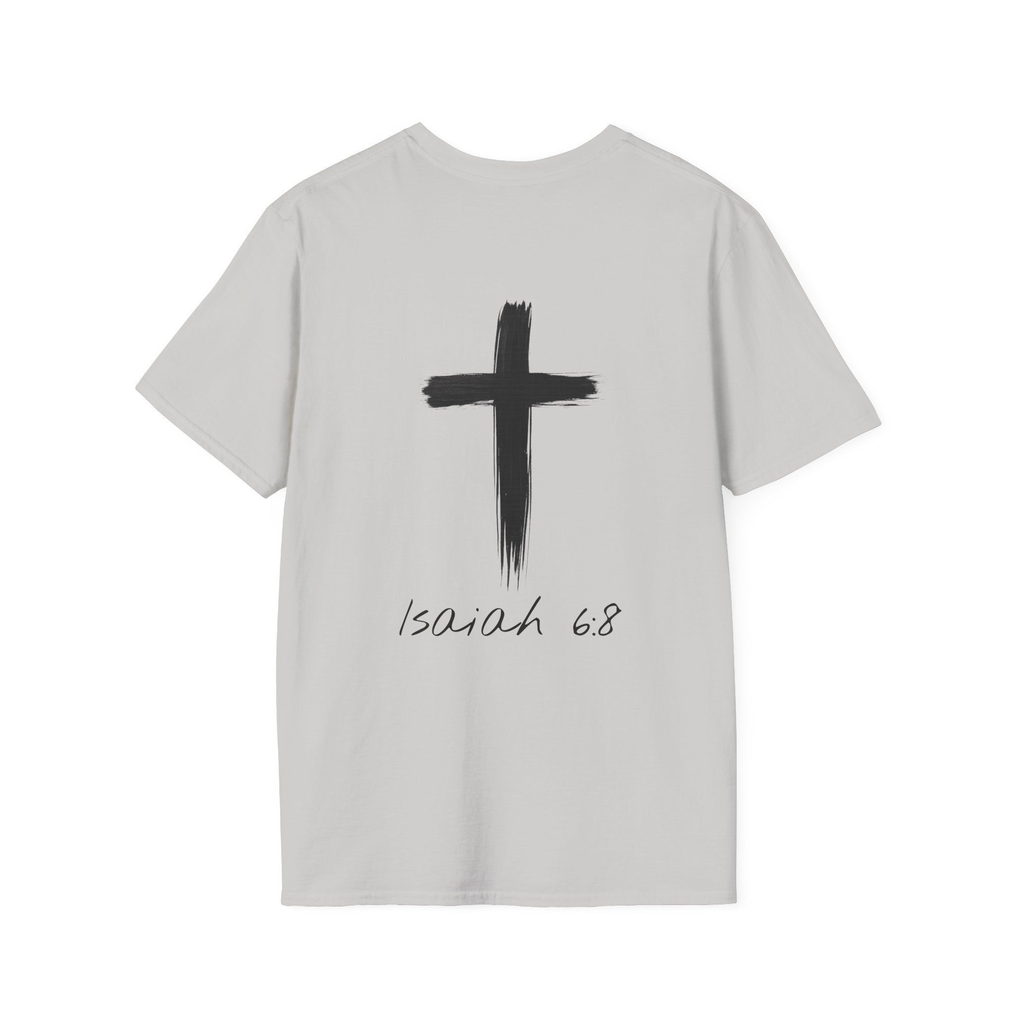 "Here Am I" T-Shirt - Black Letter