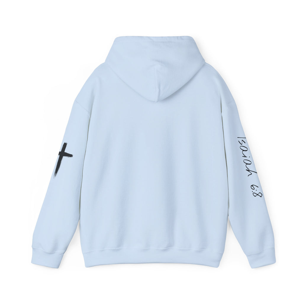 "Here Am I" Hoodie