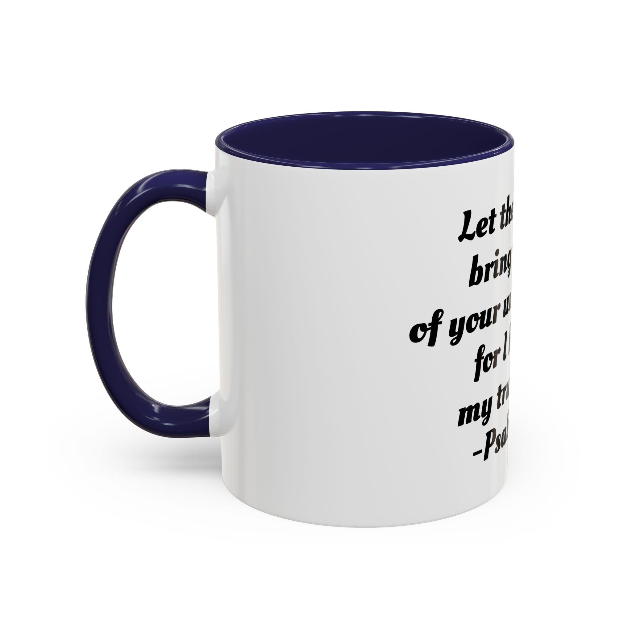 Inspirational Coffee Mug, Motivational Psalm 143:8 Quote, Perfect for Daily Inspiration, Gift for Friends, Housewarming, Religious