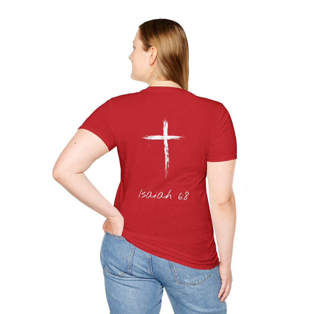 "Here Am I" T-Shirt - White Letter