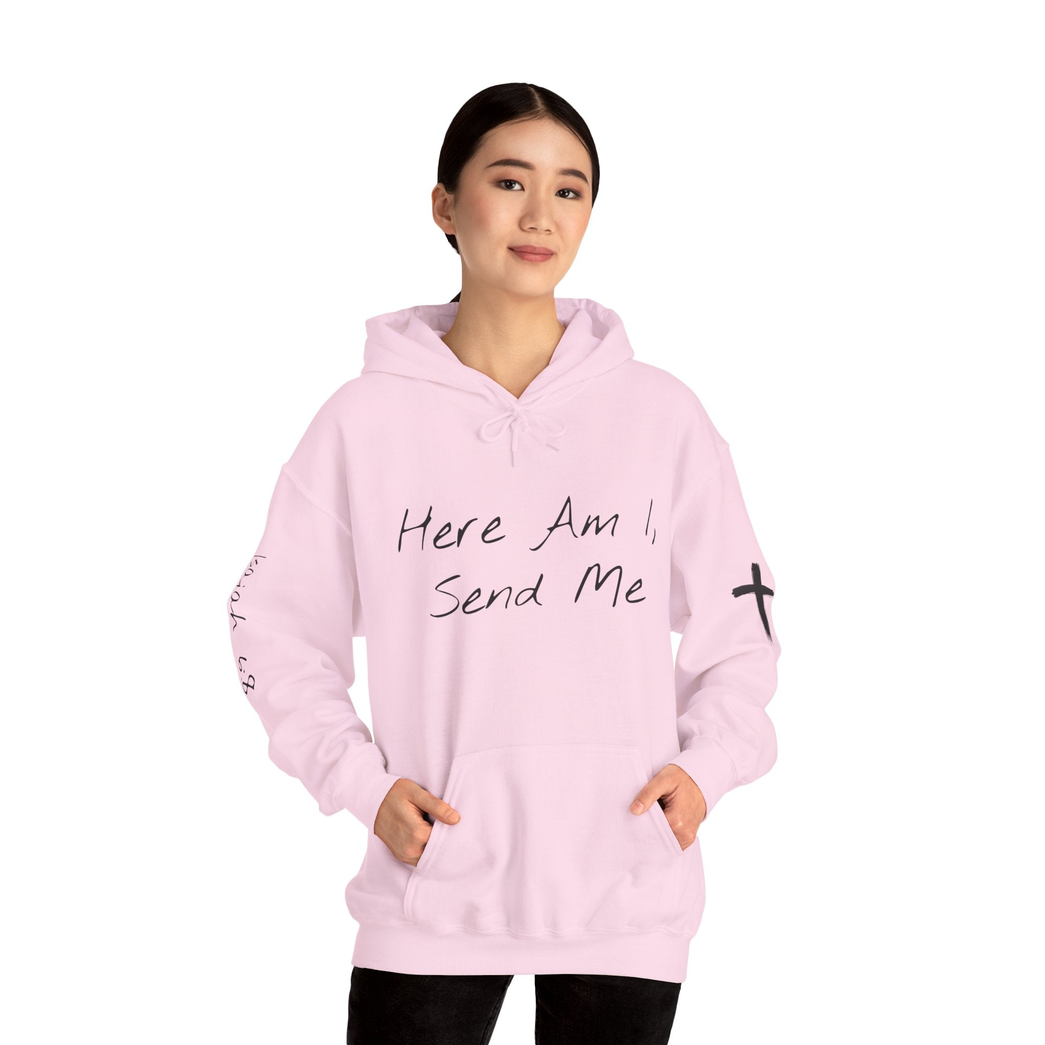 "Here Am I" Hoodie