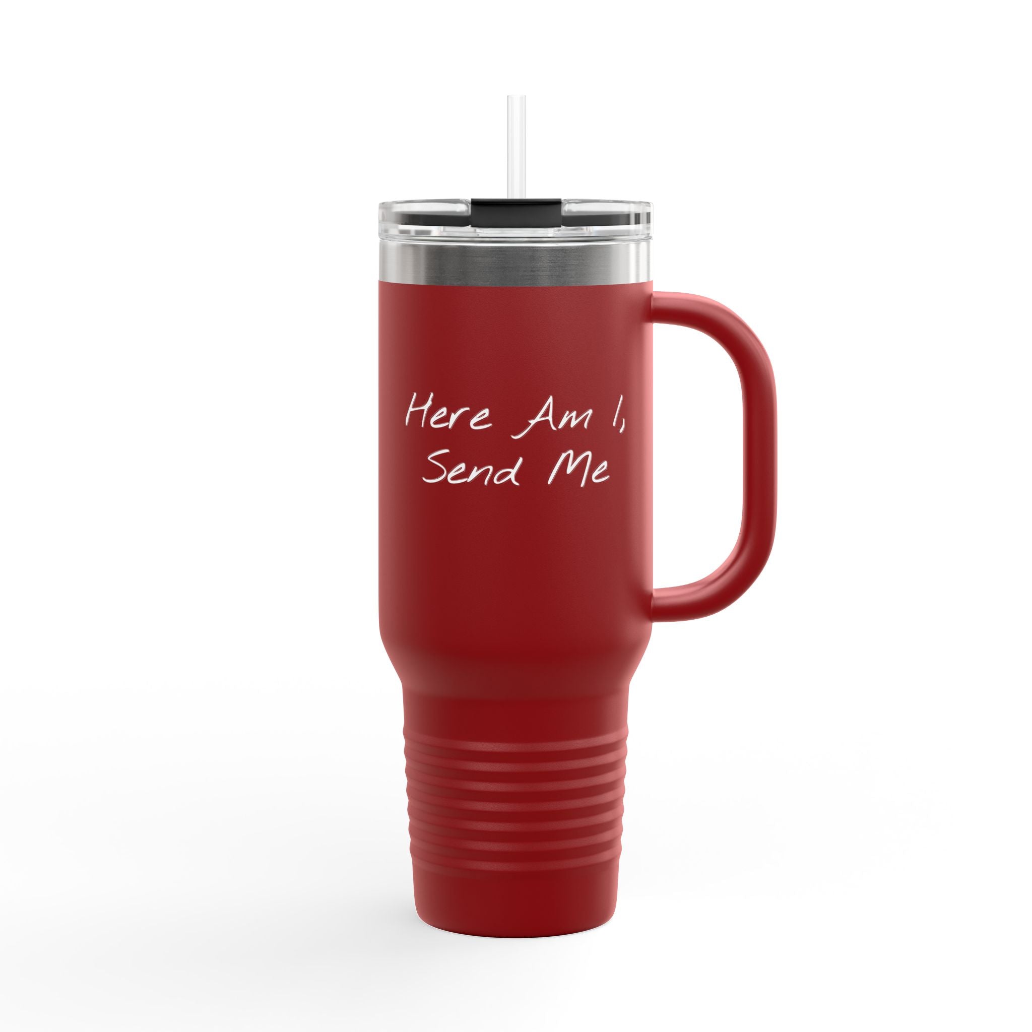 "Here Am I" Insulated Travel Mug - 40oz Cup