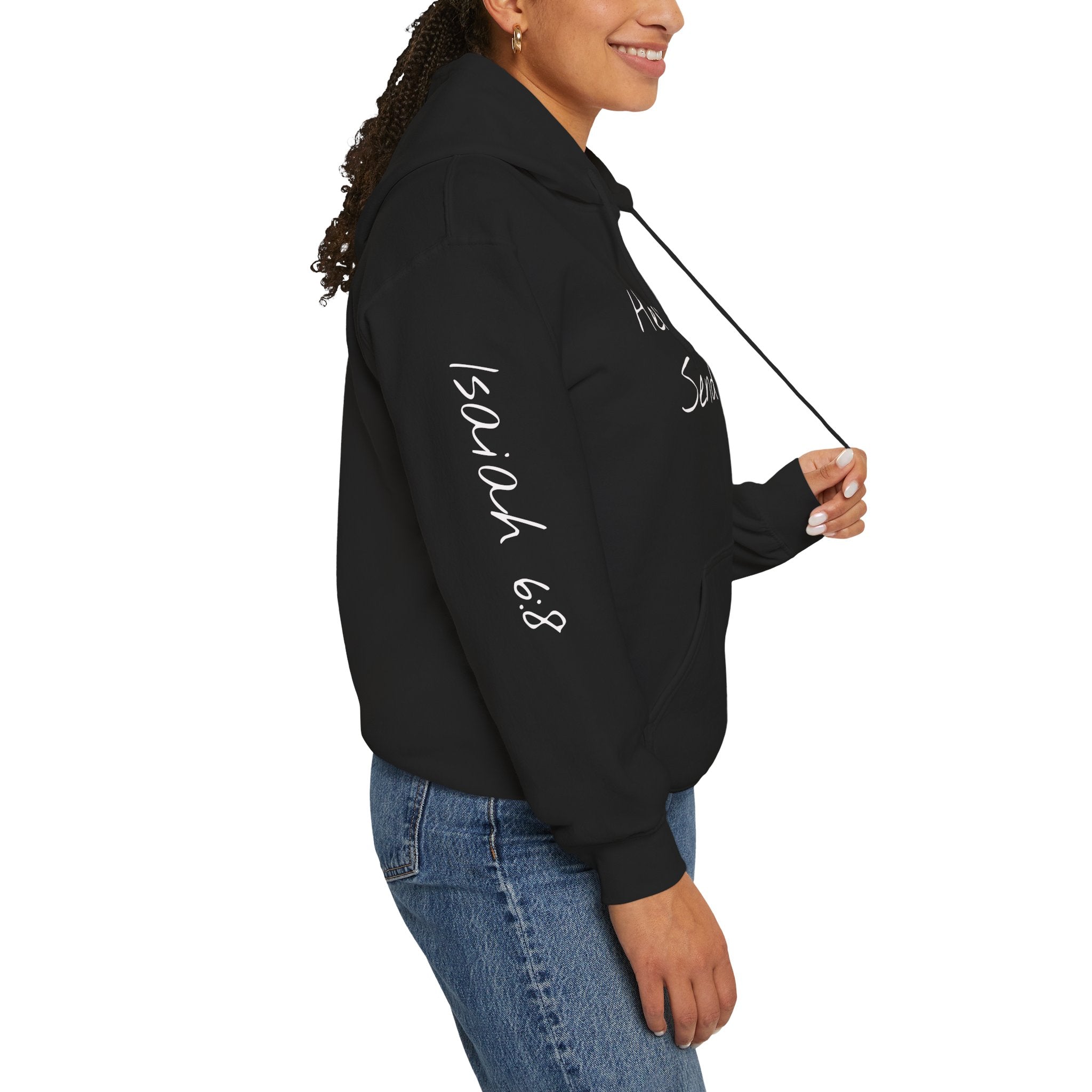"Here Am I" Hoodie