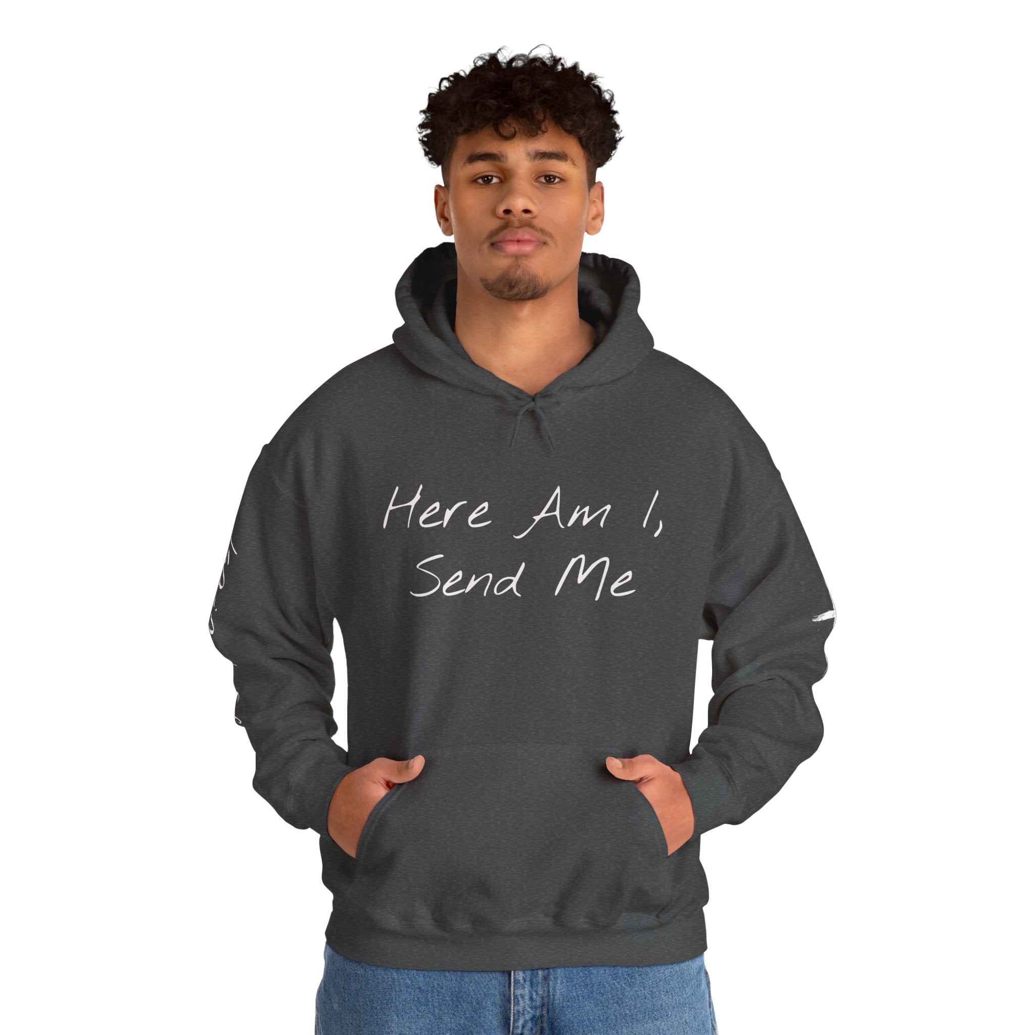 "Here Am I" Hoodie
