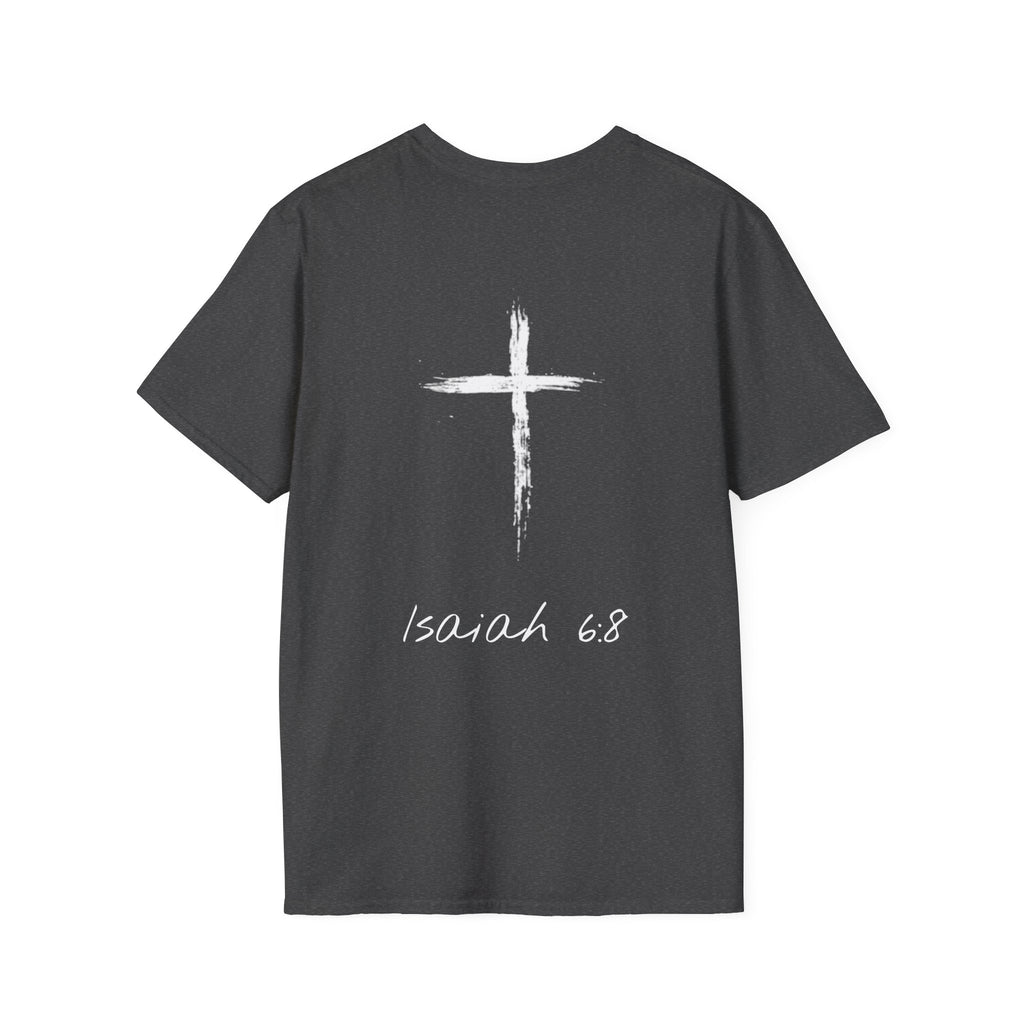 "Here Am I" T-Shirt - White Letter