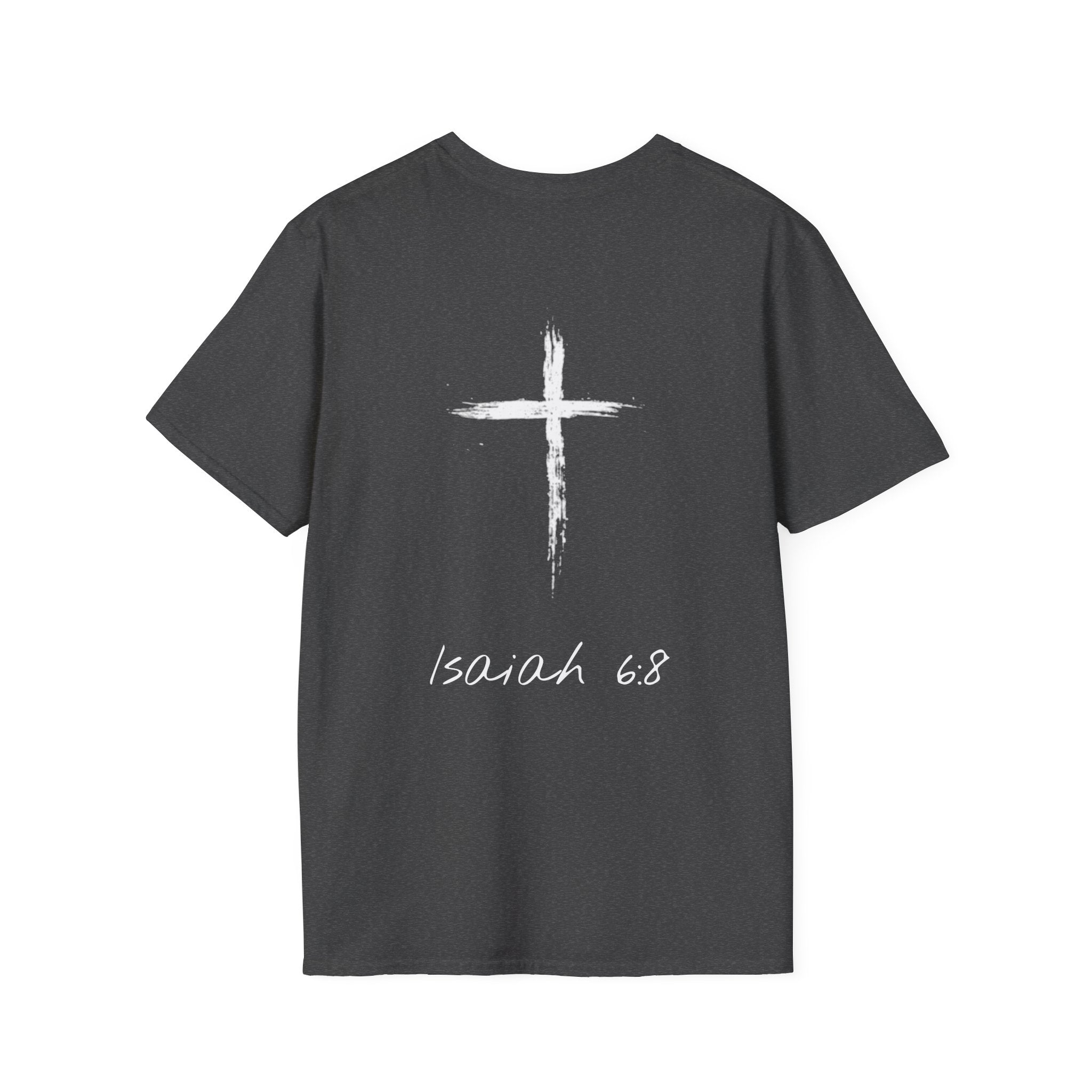 "Here Am I" T-Shirt - White Letter