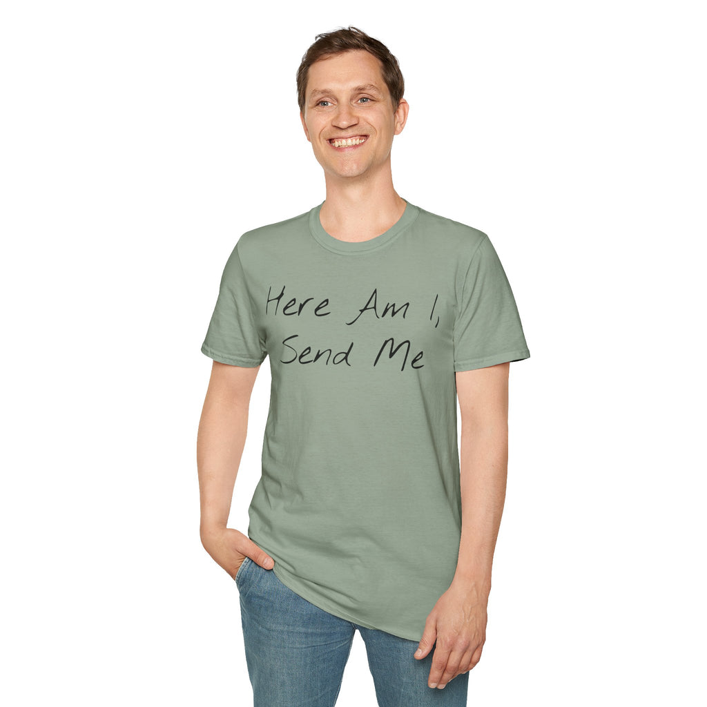 "Here Am I" T-Shirt - Black Letter