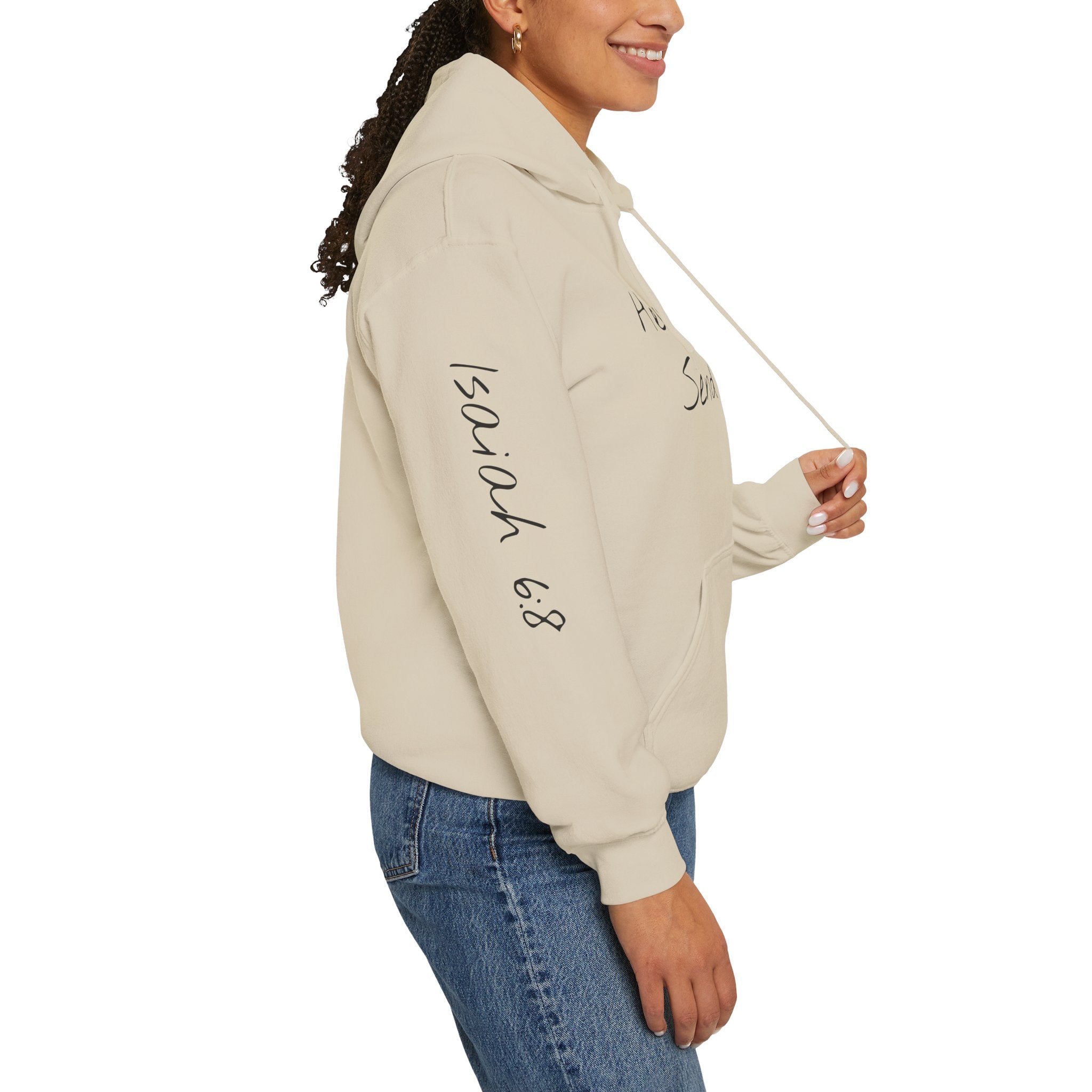 "Here Am I" Hoodie