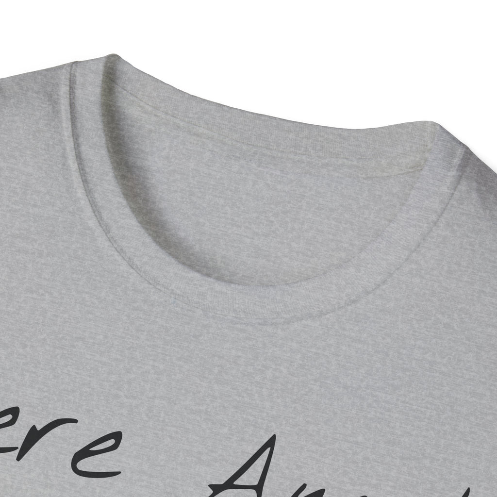 "Here Am I" T-Shirt - Black Letter