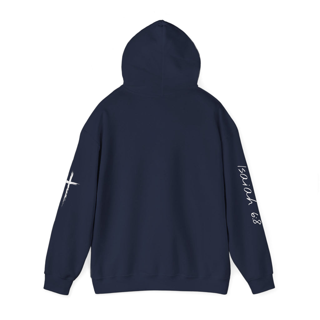 "Here Am I" Hoodie