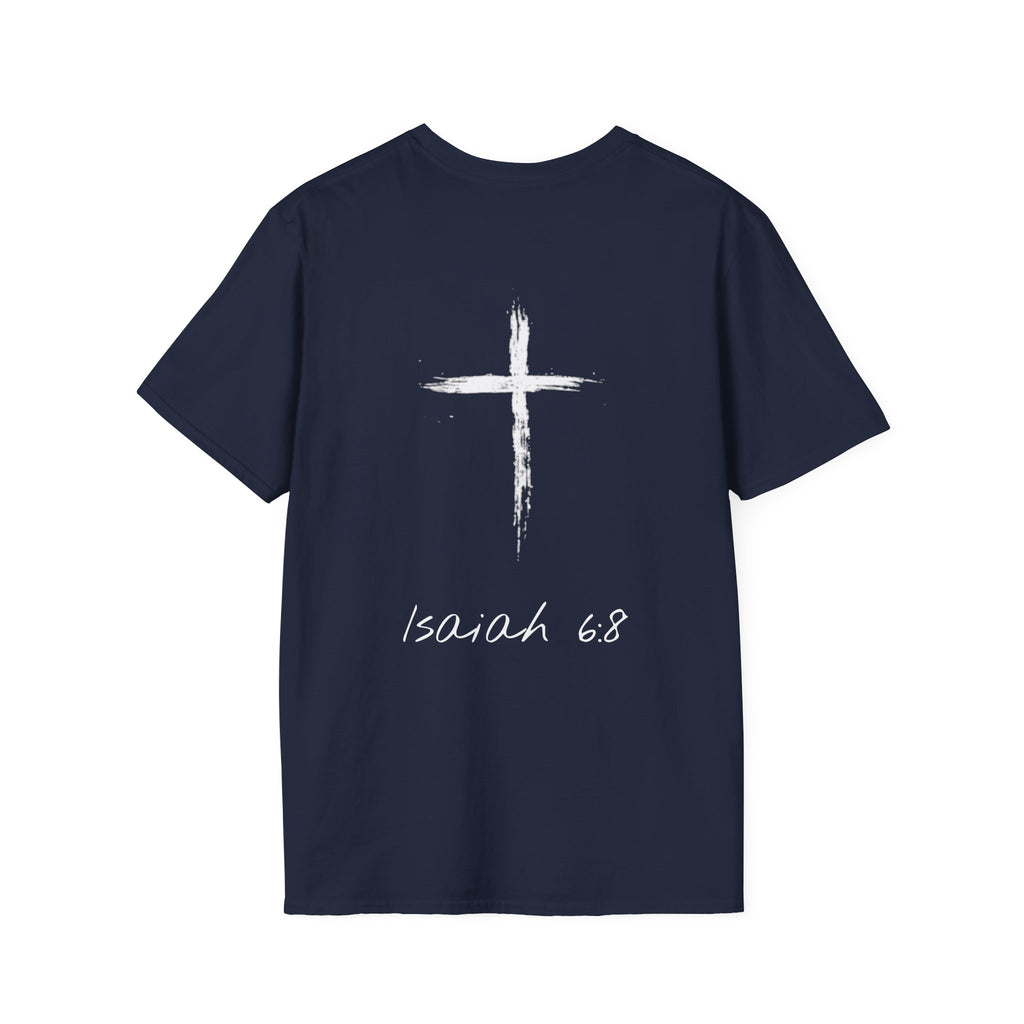 "Here Am I" T-Shirt - White Letter
