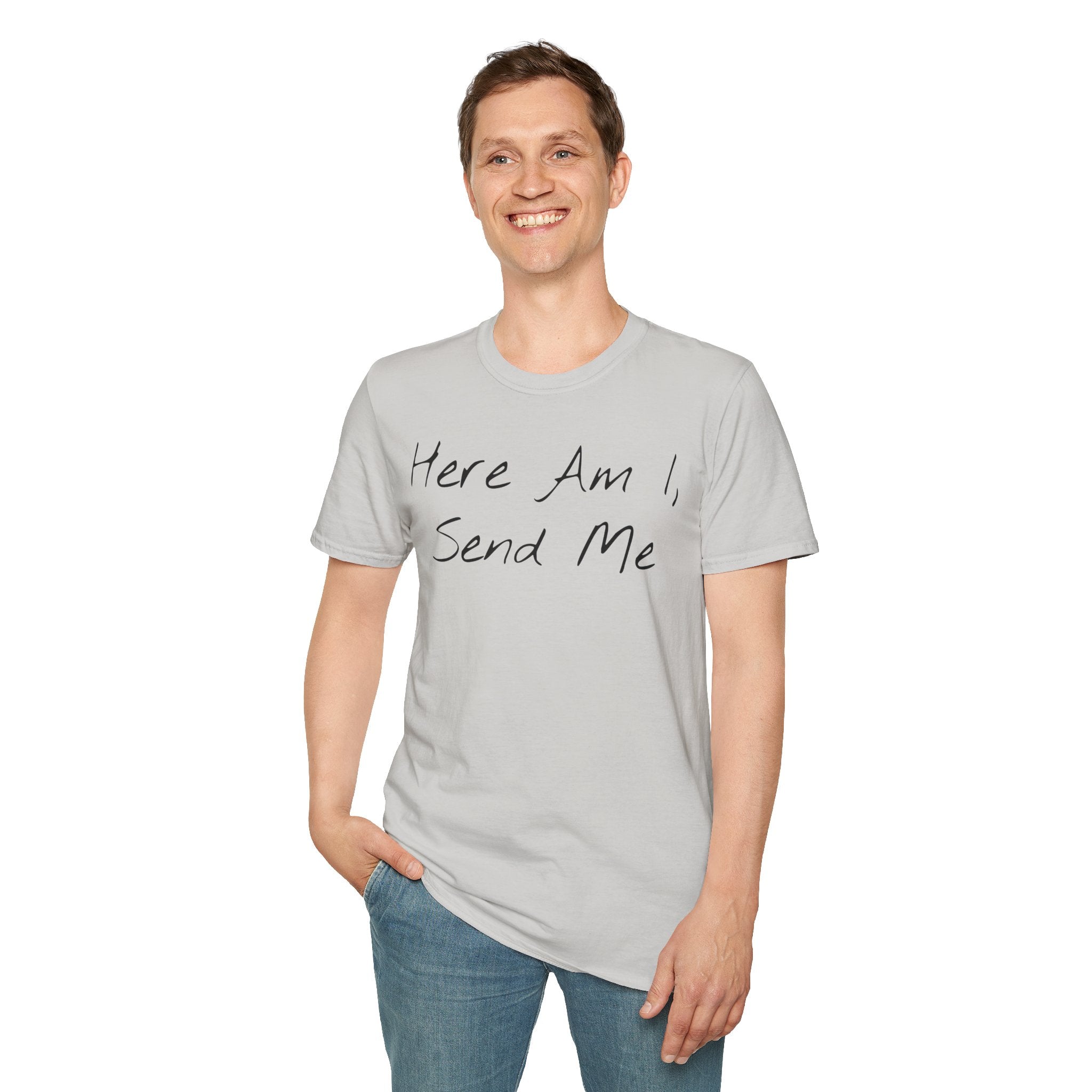 "Here Am I" T-Shirt - Black Letter