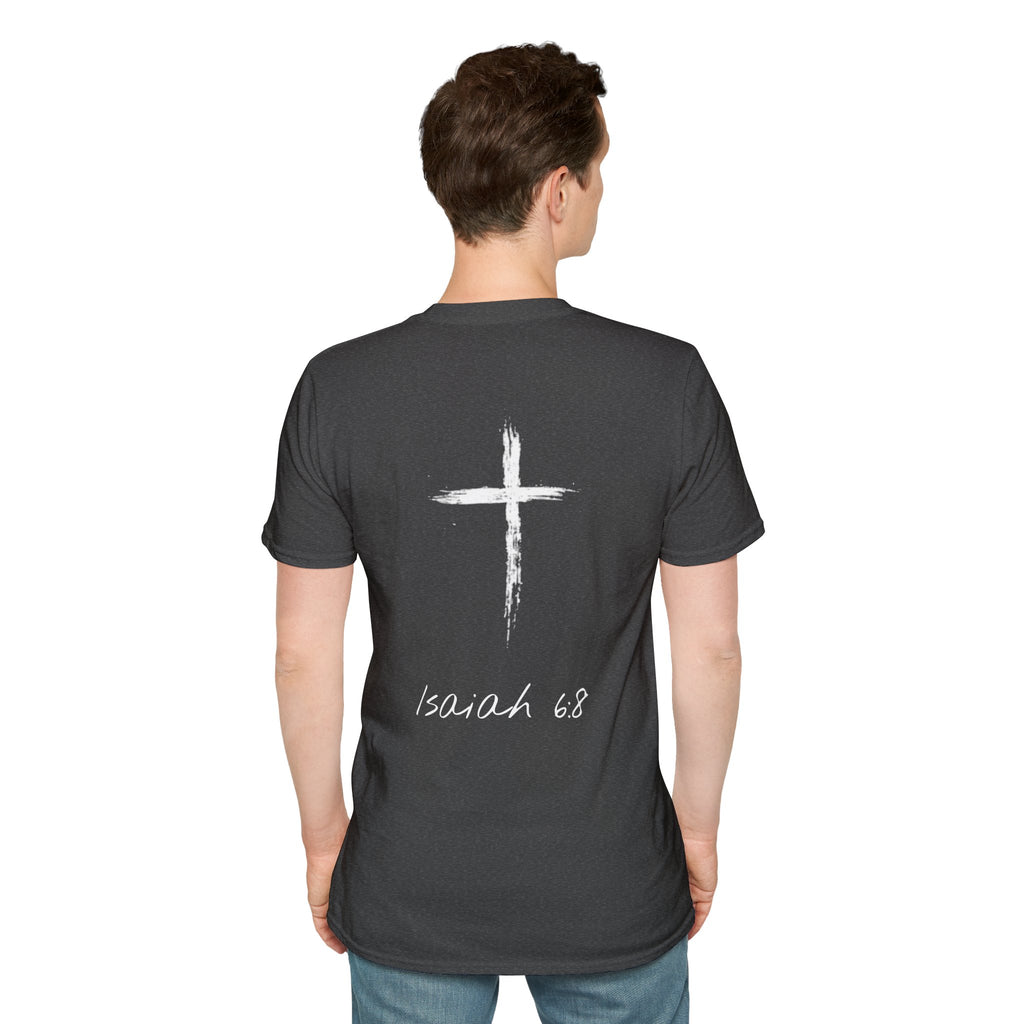 "Here Am I" T-Shirt - White Letter