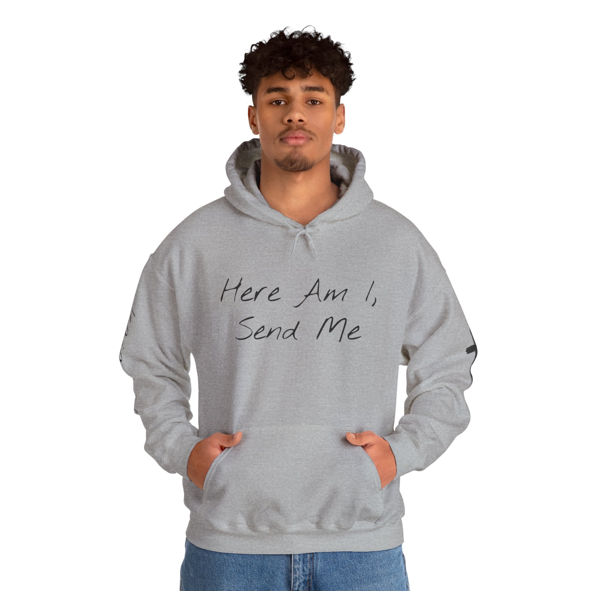"Here Am I" Hoodie