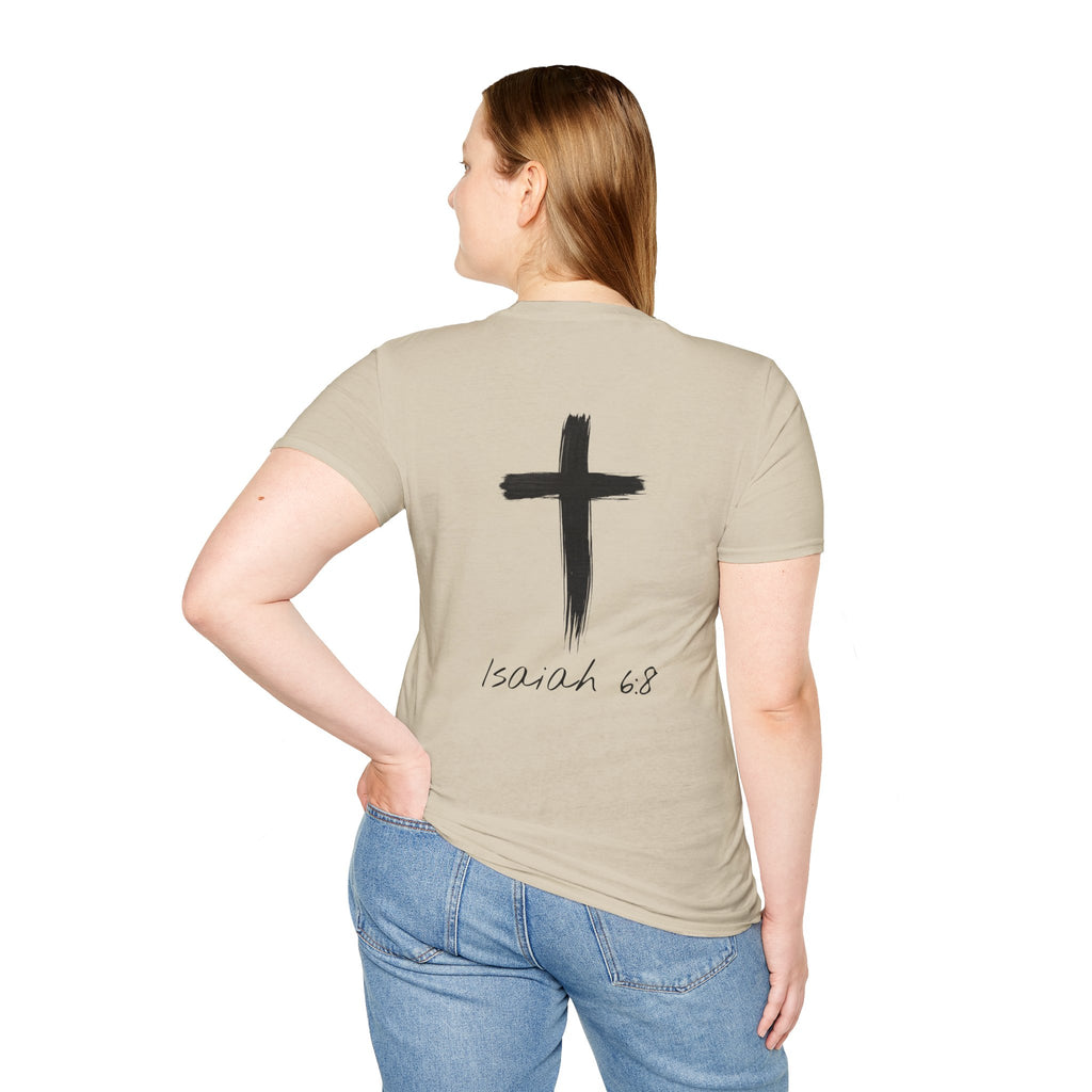 "Here Am I" T-Shirt - Black Letter